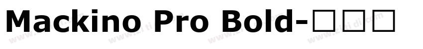Mackino Pro Bold字体转换